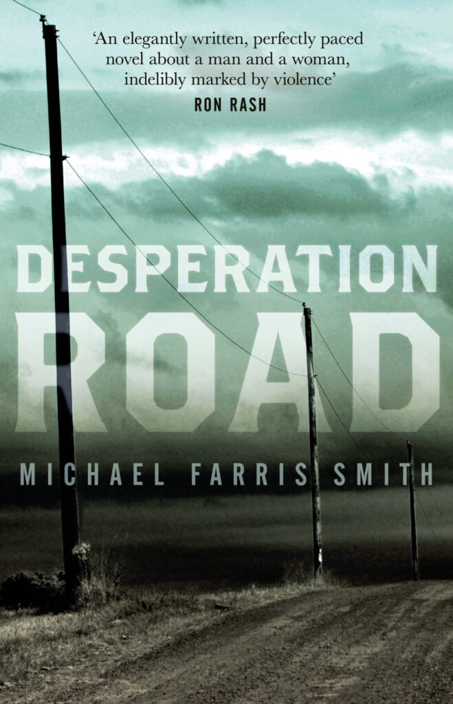 Desperation Road : Now a Major film release 2023