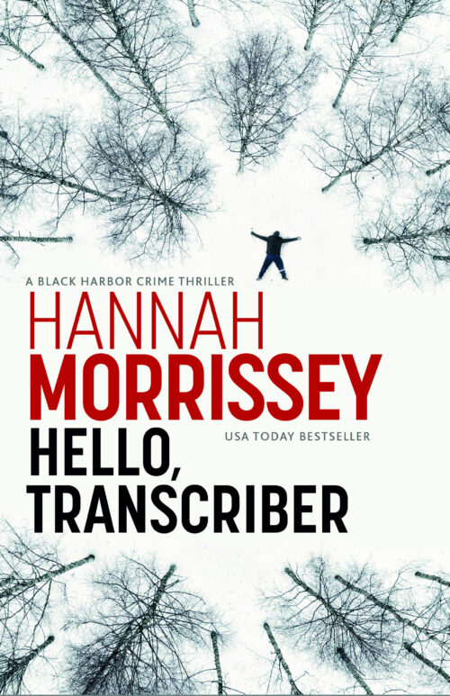 Hello, Transcriber