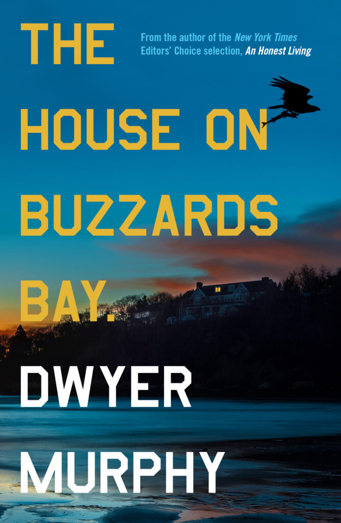The House on Buzzards Bay