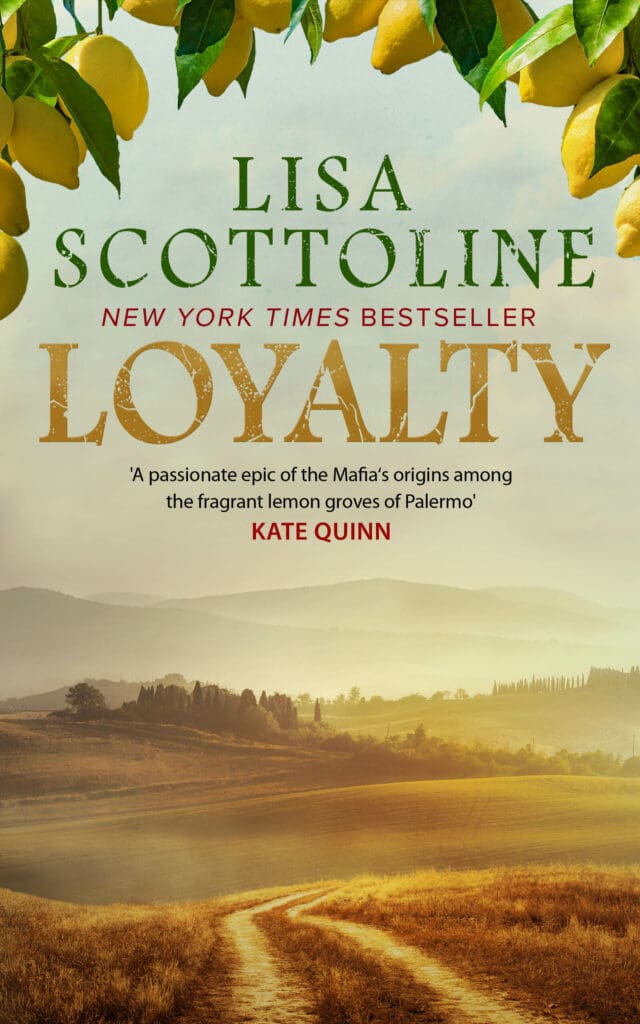 Loyalty : A sweeping Sicilian saga of love, loyalty and betrayal