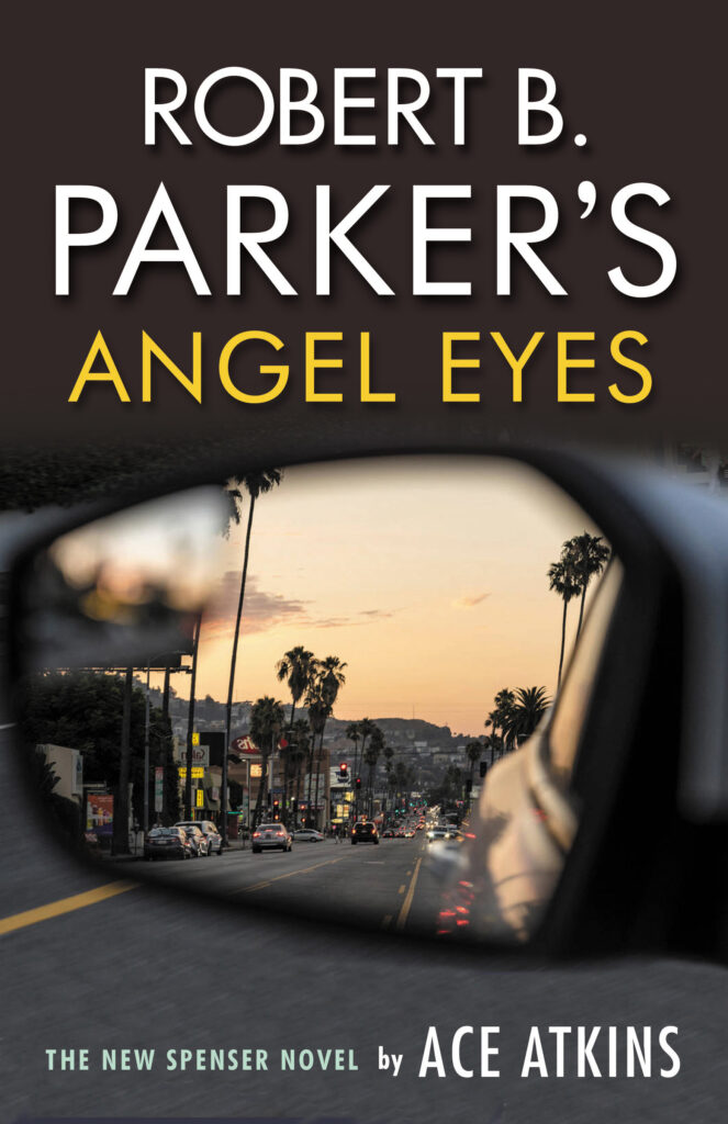 Robert B. Parker’s Angel Eyes
