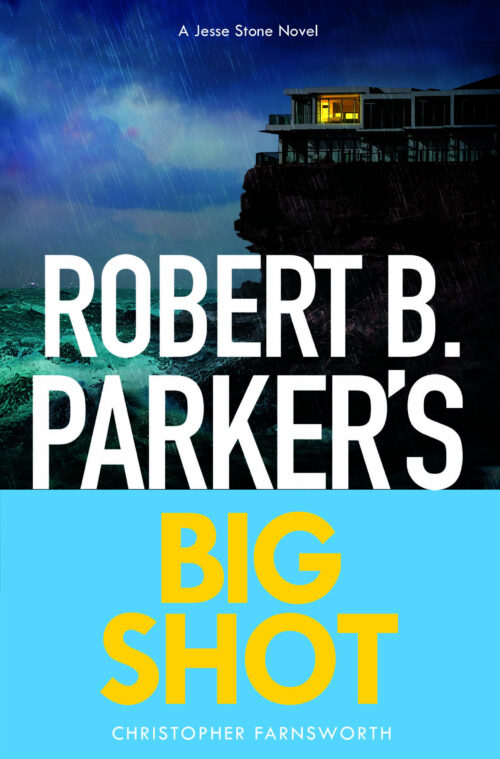 Robert B. Parker’s Big Shot
