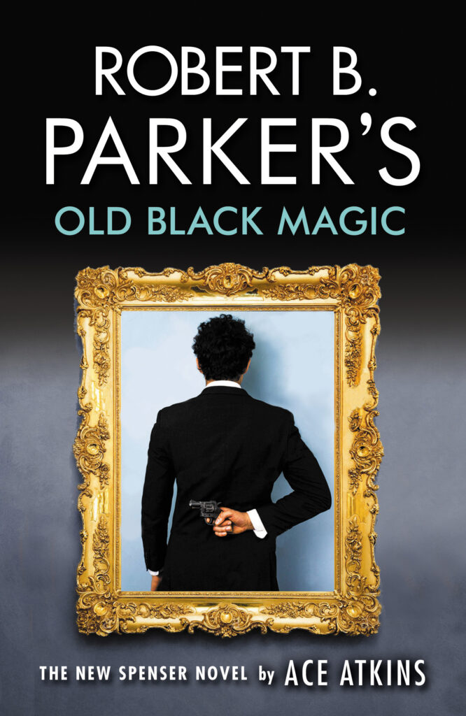 Robert B. Parker’s Old Black Magic