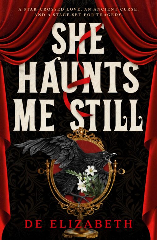 She Haunts Me Still