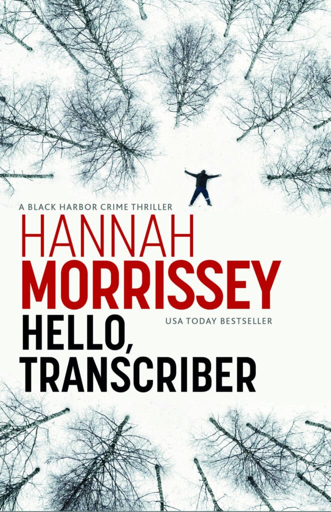 Hello, Transcriber