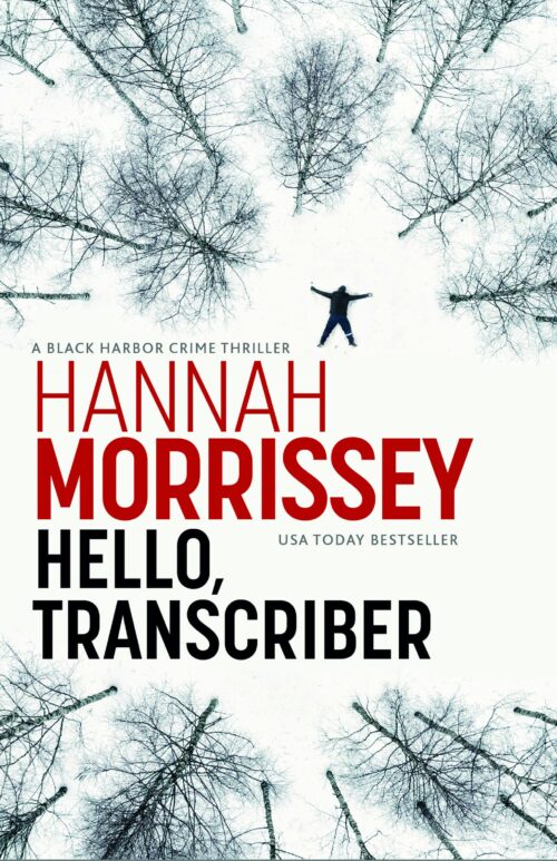 Hello, Transcriber