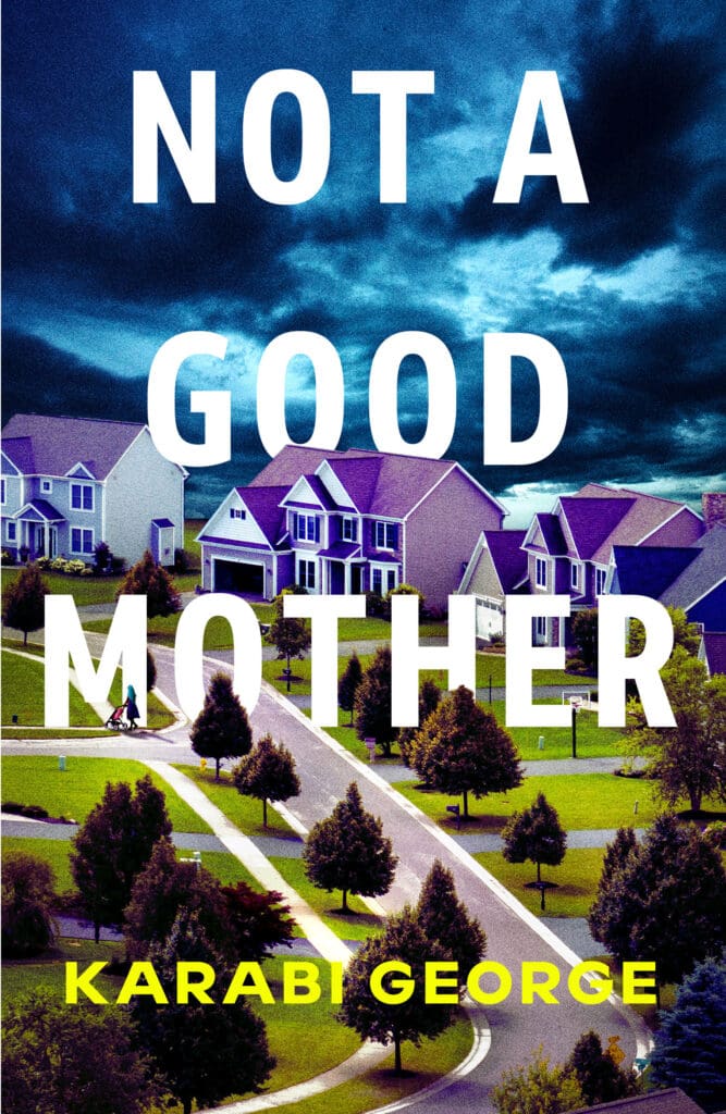 Not a Good Mother