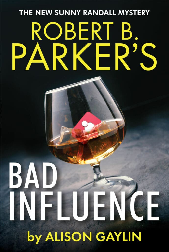 Robert B. Parker’s Bad Influence