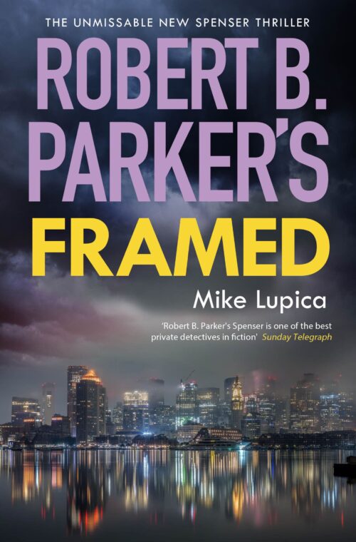 Robert B. Parker’s Framed